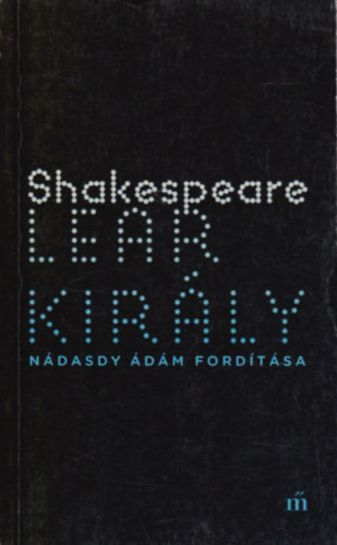 William Shakespeare - Lear király