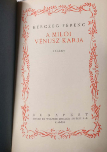 Herczeg Ferenc - A milói vénusz karja