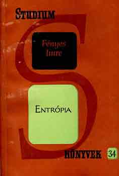 F�nyes Imre - Entr�pia