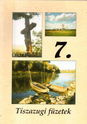 Tiszazugi fzetek 7. ltzkdsi mhelytitkok