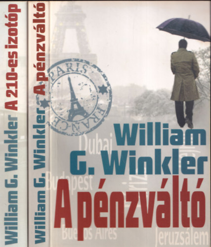 William G. Winkler - 2db kalandreg�ny - A 210-es izot�p + A p�nzv�lt�