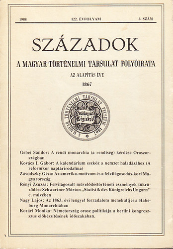 Pál Lajos (szerk.) - Századok 1988/3. szám- A Magyar Történelmi Társulat Közlönye (122. évf.)