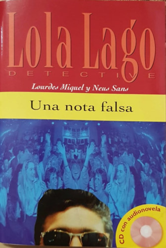 Neus Sans; Lourdes Miquel - Una nota falsa