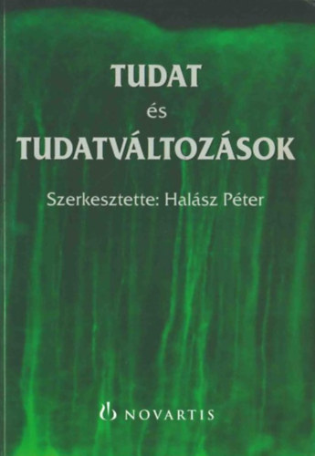 Hal�sz P�ter (szerk.) - Tudat �s tudatv�ltoz�sok