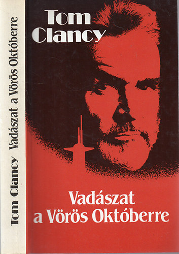 Tom Clancy - Vadszat a Vrs Oktberre