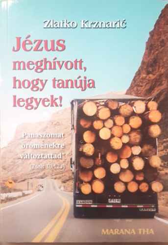 Zlatko Krznari� - J�zus megh�vott, hogy tan�ja legyek