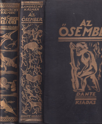 Lambrecht  K�lm�n - 2 db. Az �svil�gok �lete k�tet (Az �sember + Az �sember el�dei)