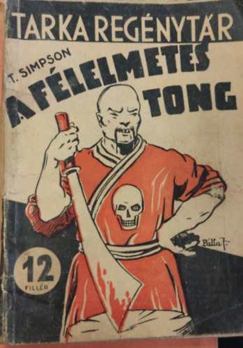 A félelmetes Tong
