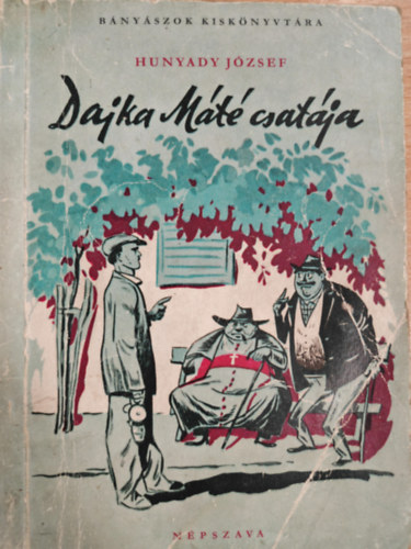 Dajka Máté csatája