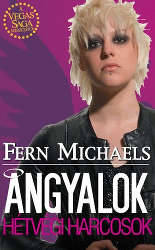 Fern Michaels - Angyalok - Htvgi harcosok