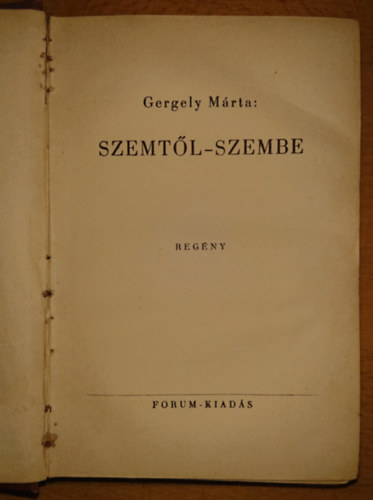 Gergely M�rta - Szemt�l-szemben