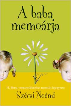 Szcsi Nomi - A baba memorja