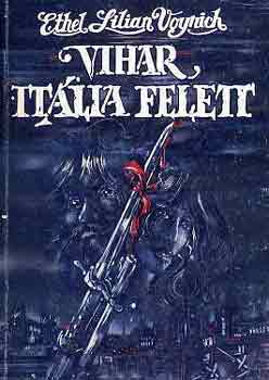 E.L. Voynich - Vihar It�lia felett