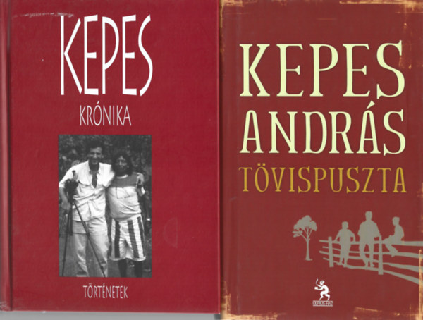 Kepes Andrs - 2 db knyv, Kepes krnika - Trtnetek, Tvispuszta