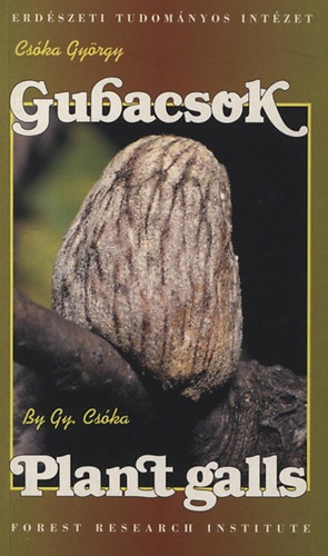 Cs�ka Gy�rgy - Gubacsok