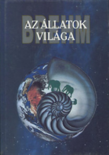 Alfred Brehm - Az llatok vilga - Emlsk I. + II.+ V. +VII.  reprint ( 4 ktet ) tredk