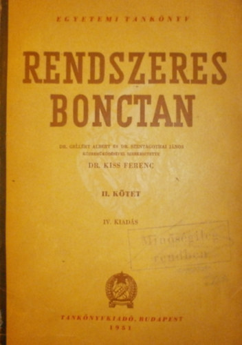 Kiss Ferenc (szerk.) - Rendszeres bonctan II. (Tank�nyv orvostanhallgat�k sz�m�ra)
