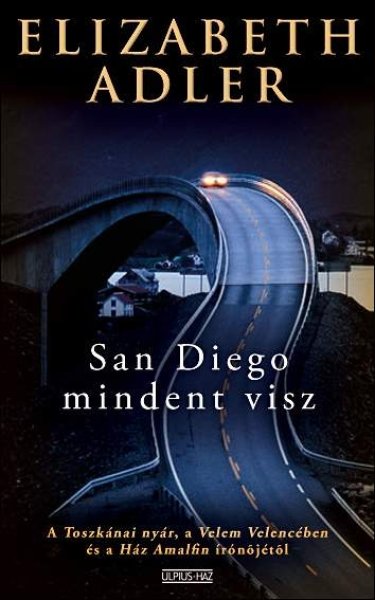 Elizabeth Adler - San Diego mindent visz