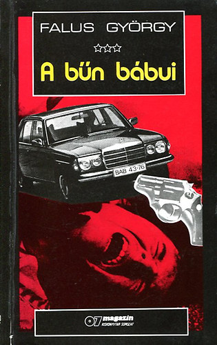 Falus György - A bűn bábui
