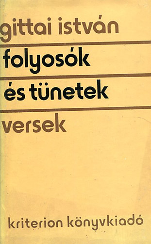 Gittai Istv�n - Folyos�k �s t�netek