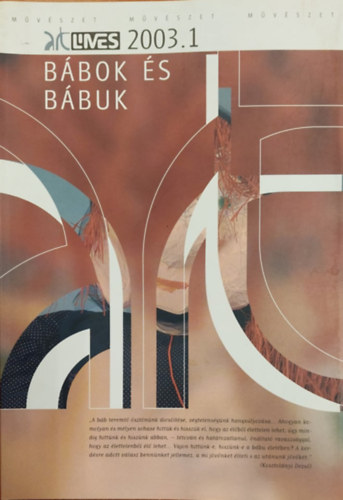 Virg Jen (fszerkeszt) - Art Limes - Knyvillusztrci - Bbok s bbuk  2003.1