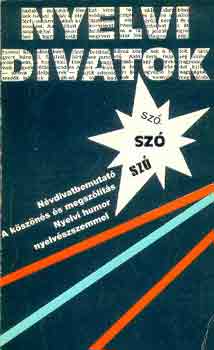 Br .-Tolcsvai N.G. (szerk.) - Nyelvi divatok