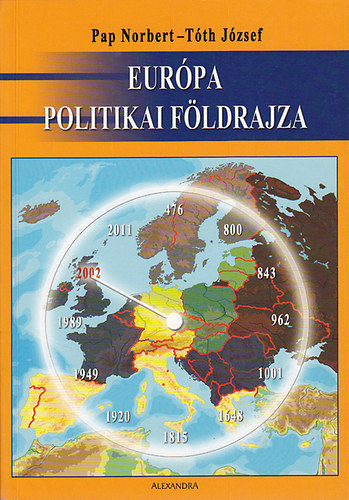 Pap Norbert; Tth Jzsef - Eurpa politikai fldrajza