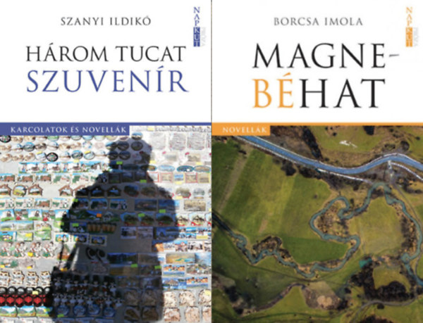 Szanyi Ildikó, Borcsa Imola - Három tucat szuvenír - Karcolatok és novellák + Magnebéhat ( 2 kötet )