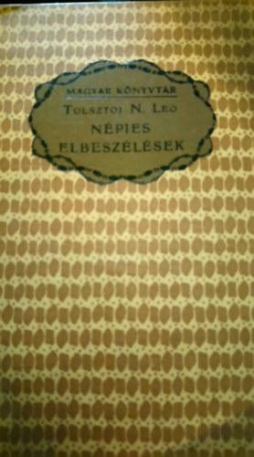 Tolsztoj N. Leo - N�pies elbesz�l�sek