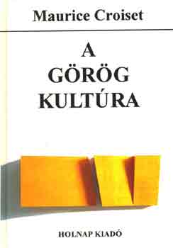 Maurice Croiset - A görög kultúra