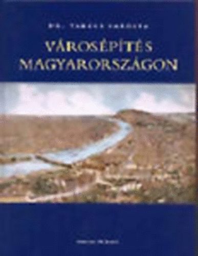 Takcs Sarolta dr. - Vrospts Magyarorszgon