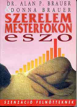 Brauer, A., dr.-Brauer, D. - Szerelem mesterfokon (ESZO)