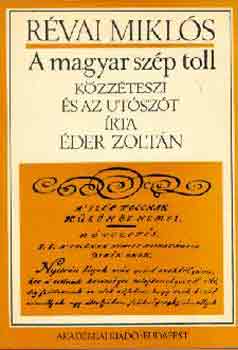 Révai Miklós - A magyar szép toll