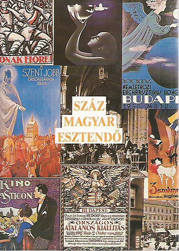 Kassák Kiadó - Száz magyar esztendő