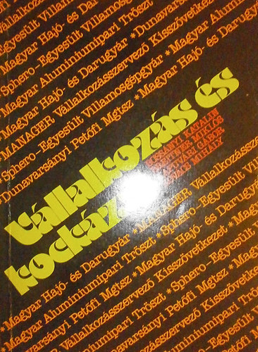 Bossnyi Katalin - Breitner Mikls - Kapuvri Gbor - Kovcs Mihly - Vllalkozs s kockzat