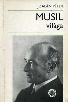 Zalán Péter - Musil világa