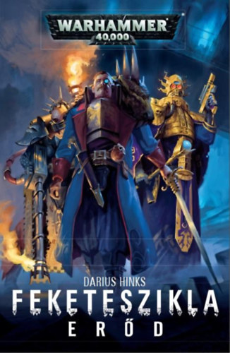 Hinks, Darius - Feketeszikla Erd