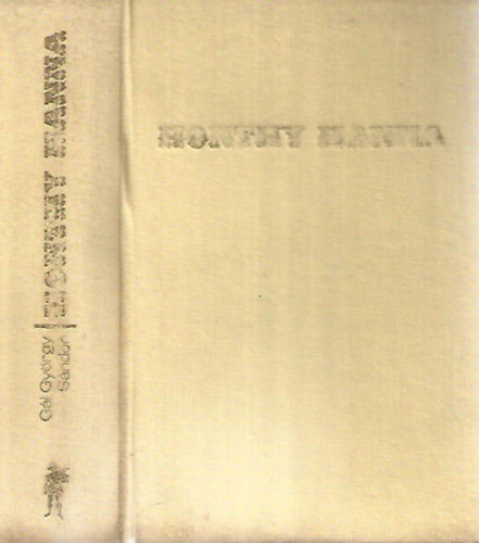 Gl Gyrgy Sndor - Honthy Hanna-Egy diadalmas let regnye