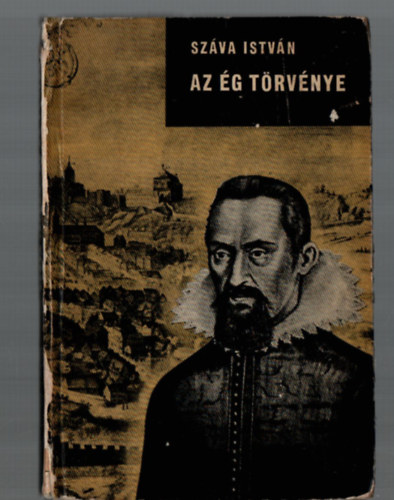 Sz�va Istv�n - Az �g t�rv�nye