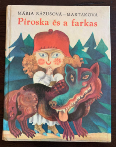 M. Rzusov-Martkov - Piroska s a farkas