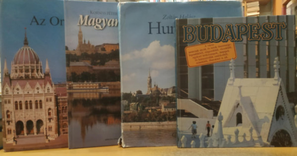 Szab�ky Zsolt-Sz�raz Gy�rgy, Hal�sz Zolt�n, Korniss P�ter-L�z�r Istv�n, Egry Margit -Markovics Ferenc - 4 db Magyarorsz�g: Az Orsz�gh�z + Budapest + Hungary + Magyarorsz�g