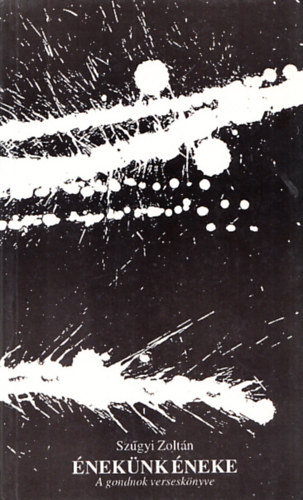 Sz�gyi Zolt�n - �nek�nk �neke (Dedik�lt)