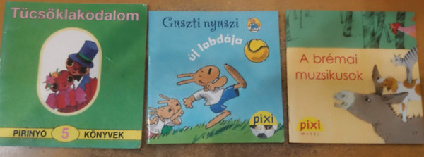 3 db mese füzet: A brémai muzsikusok + Guszti nyuszi új labdája + Tücsöklakodalom