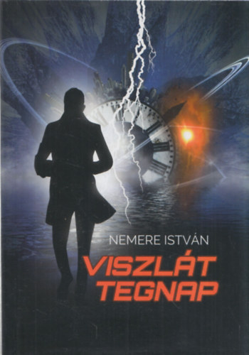 Nemere Istv�n - Viszl�t tegnap (dedik�lt)