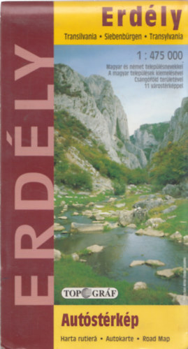Erdély (Transilvania - Siebenbürgen - Transylvania)- Autóstérkép (1:475000)