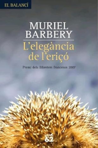 Muriel Barbery - L'Elegancia de l'eri - (A sndiszn elegancija) - kataln nyelven