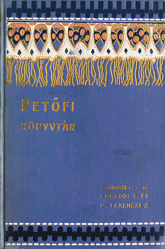 Endrődi Sándor (szerk) - Petőfi napjai a magyar irodalomban 1842-1849