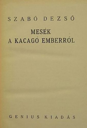 Szab� Dezs� - Mes�k a kacag� emberr�l