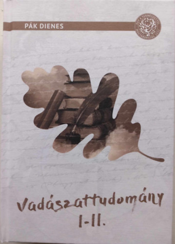 Pk Dienes - Vadszattudomny I-II.