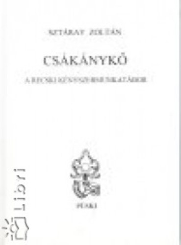 Sztáray Zoltán - Csákánykő